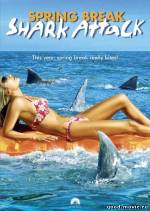 Постер Нападение акул в весенние каникулы