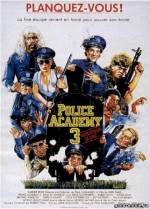 Постер Полицейская академия 3: Переподготовка